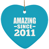 13th Birthday Amazing Since 2011 - Heart Ornament
