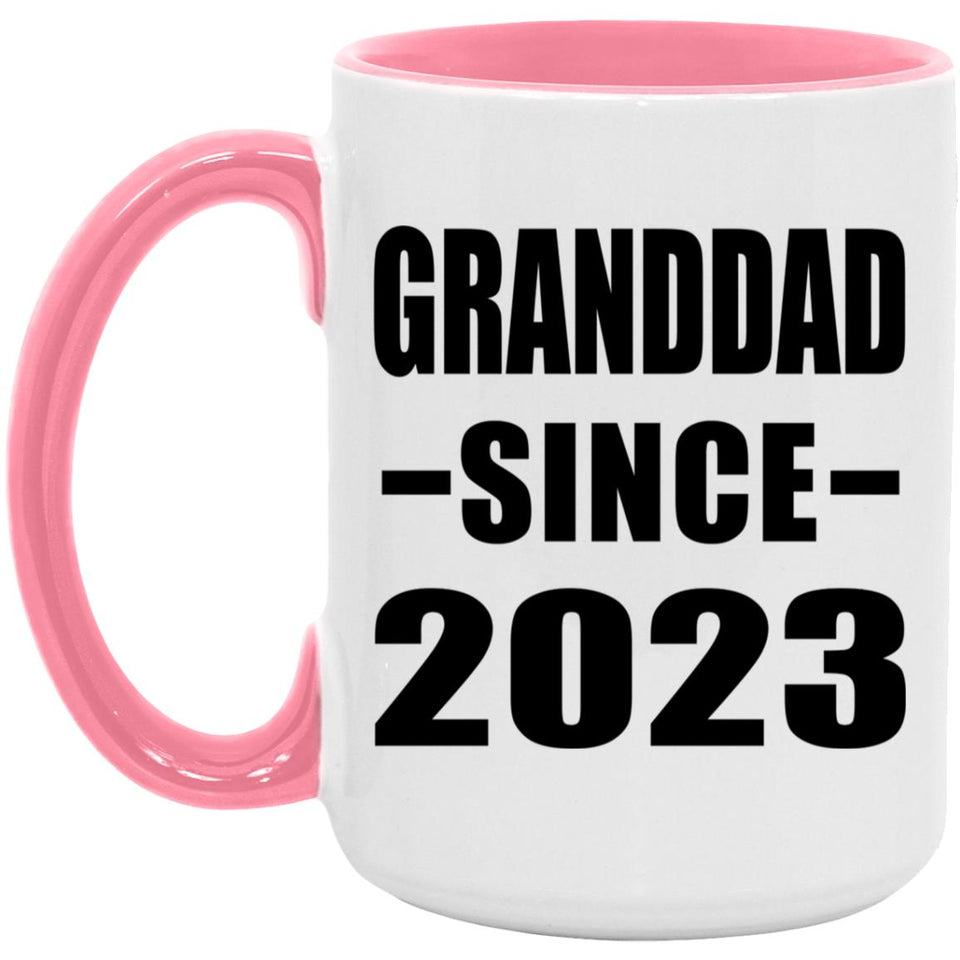 Granddad Since 2023 - 15oz Accent Mug Pink