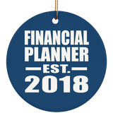 Financial Planner Established EST. 2018 - Circle Ornament