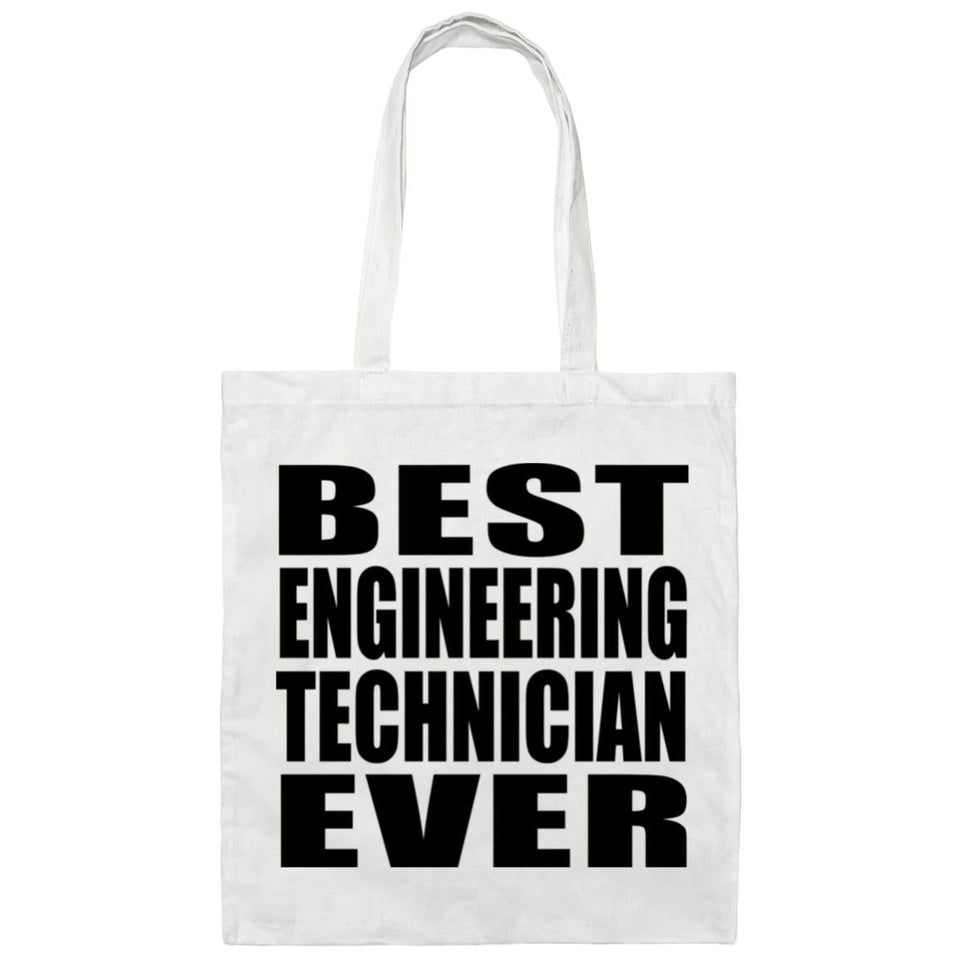 Best Engineering Technician Ever - Tote Bag White