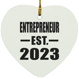 Entrepreneur Established EST. 2023 - Heart Ornament