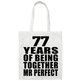 77th Anniversary 77 Years Of Being Mr Perfect - Tote Bag White