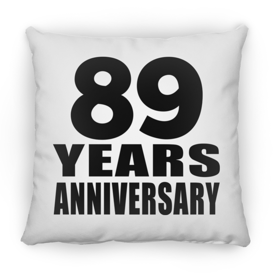 89th Anniversary 89 Years - Throw Pillow