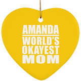 Amanda World's Okayest Mom - Heart Ornament