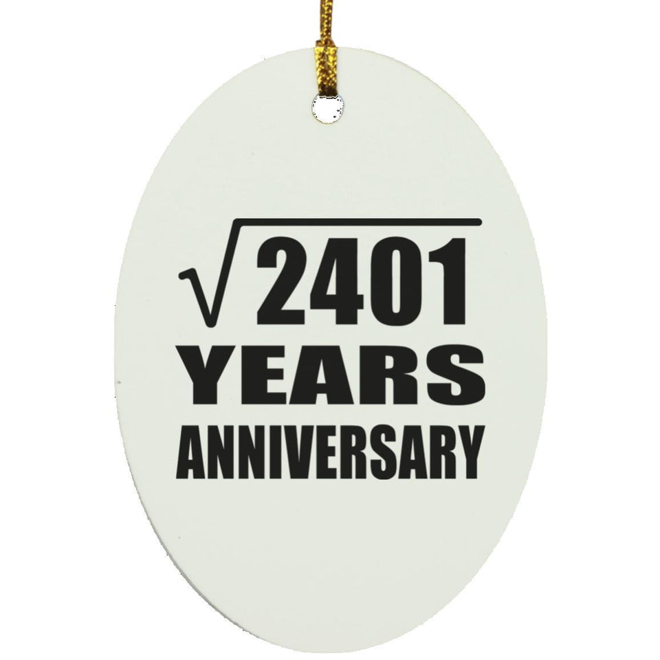 49th Anniversary Square Root of 2401 Years Anniversary - Oval Ornament