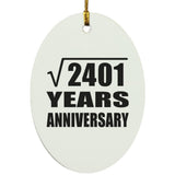 49th Anniversary Square Root of 2401 Years Anniversary - Oval Ornament