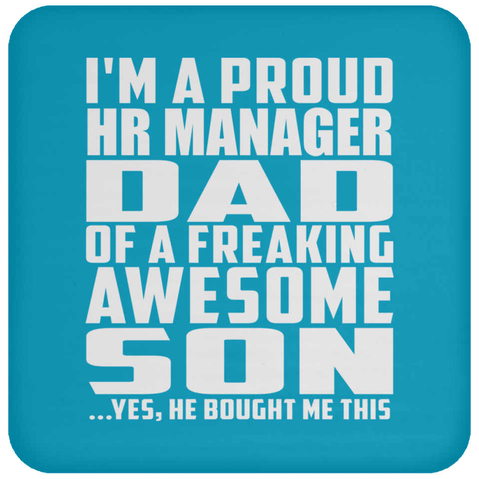 Proud HR Manager Dad Of Awesome Son - Drink Coaster