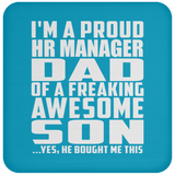 Proud HR Manager Dad Of Awesome Son - Drink Coaster