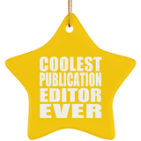 Coolest Publication Editor Ever - Star Ornament