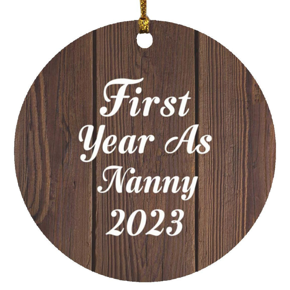 First Year As Nanny 2023 - Circle Ornament D