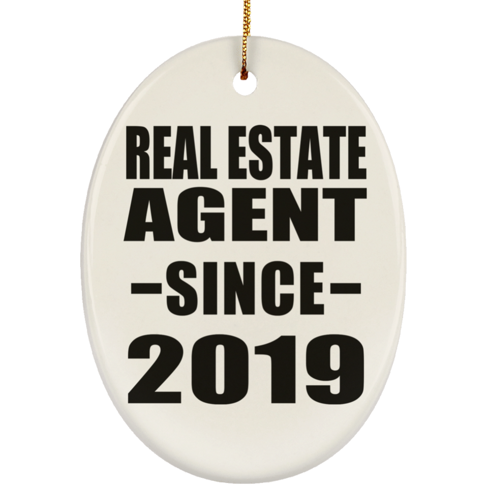Real Estate Agent Since 2019 - Oval Ornament