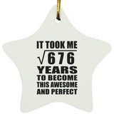 26th Birthday Took Square Root of 676 Years To Awesome - Star Ornament