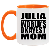 Julia World's Okayest Mom - 11oz Accent Mug Orange