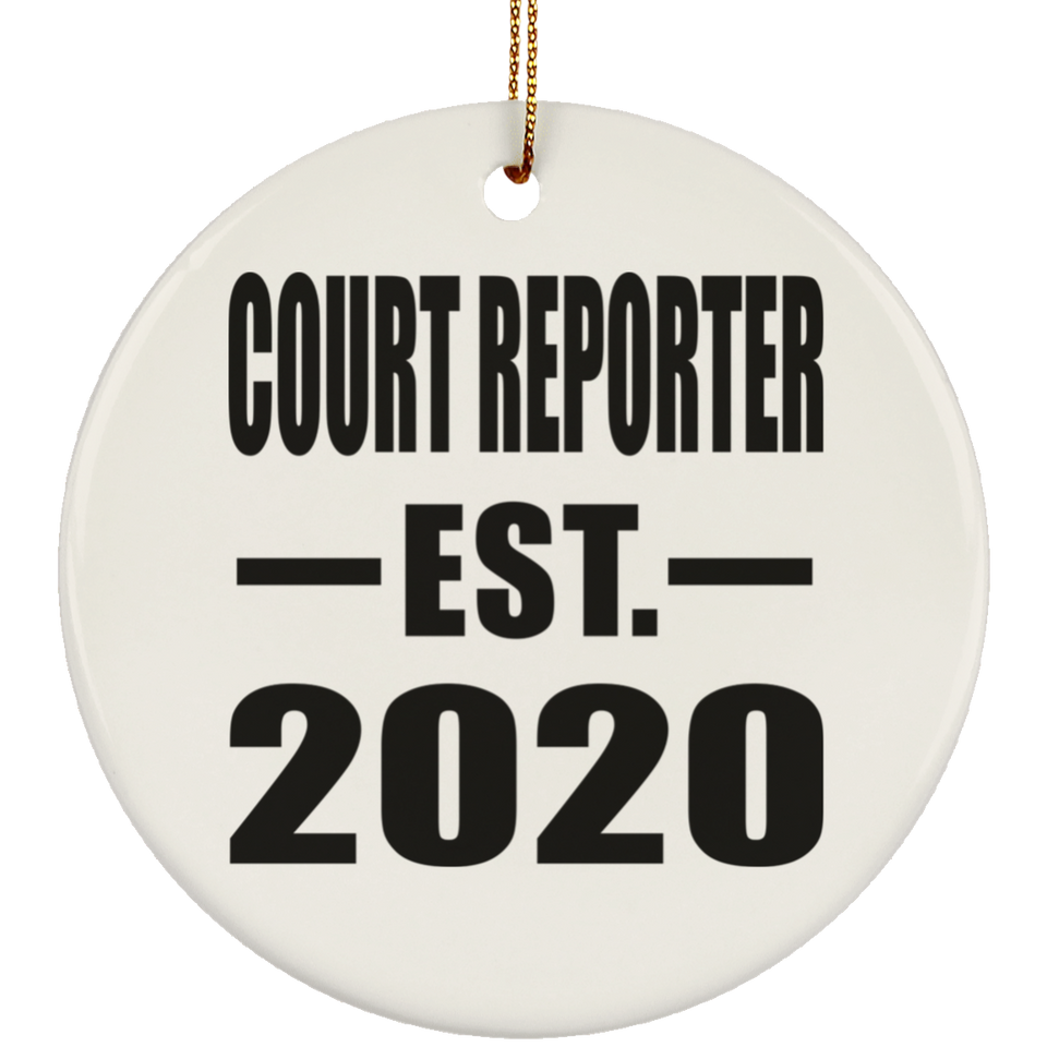 Court Reporter Established EST. 2020 - Circle Ornament