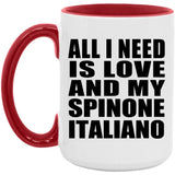 All I Need Is Love And My Spinone Italiano - 15oz Accent Mug Red