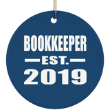Bookkeeper Established EST. 2019 - Circle Ornament