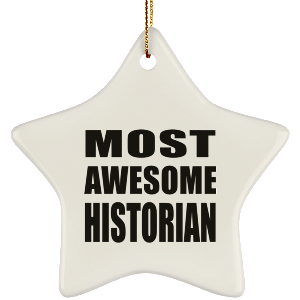 Most Awesome Historian - Star Ornament