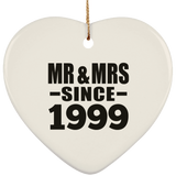 25th Anniversary Mr & Mrs Since 1999 - Heart Ornament