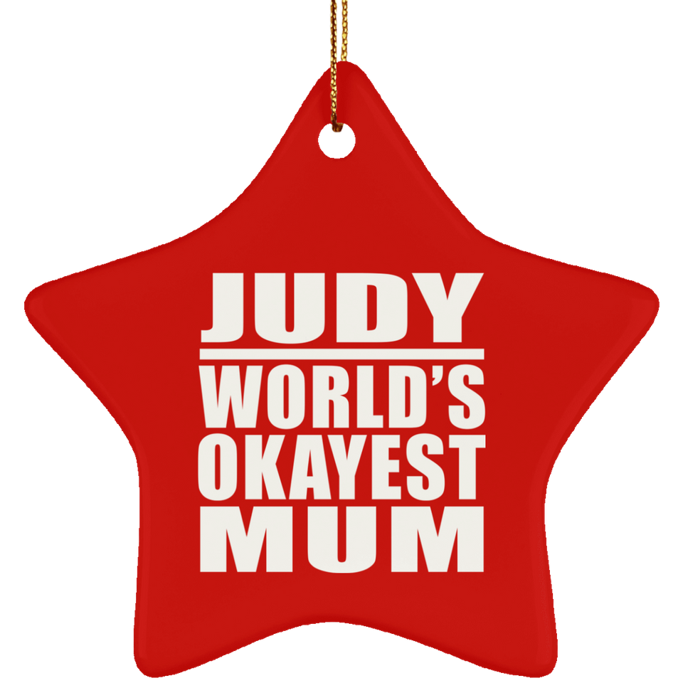 Judy World's Okayest Mum - Star Ornament