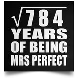 28th Anniversary Square Root of 784 Years of Mrs Perfect - Poster Square