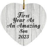 First Year As An Amazing Son 2023 - Heart Ornament F