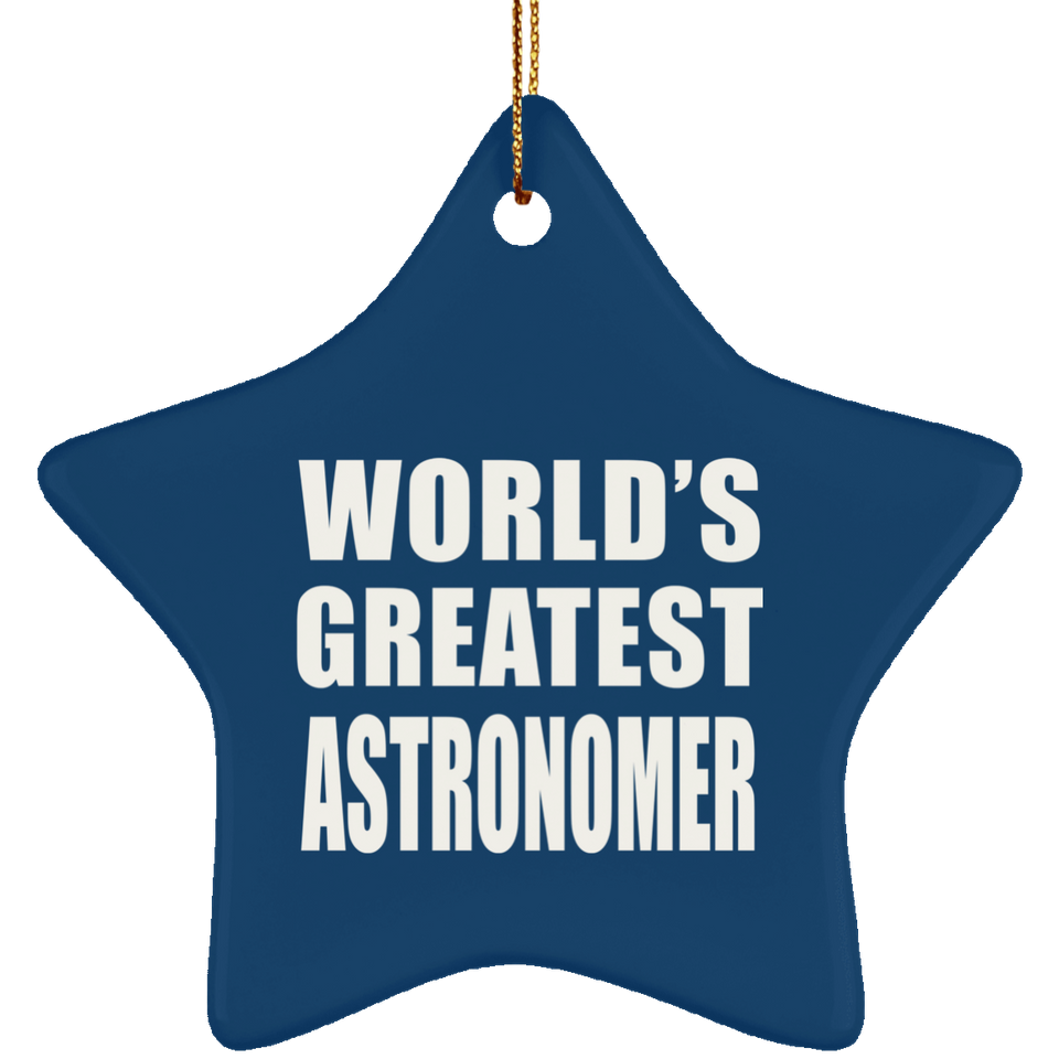 World's Greatest Astronomer - Star Ornament