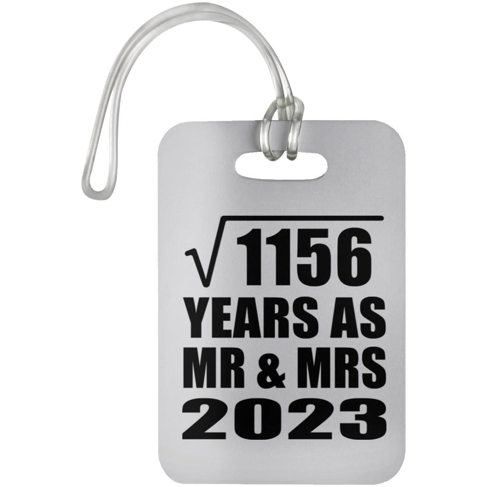 34th Anniversary Square Root of 1156 Years As Mr & Mrs 2023 - Luggage Bag Tag