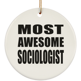 Most Awesome Sociologist - Circle Ornament
