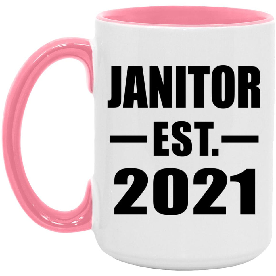 Janitor Established EST. 2021 - 15oz Accent Mug Pink