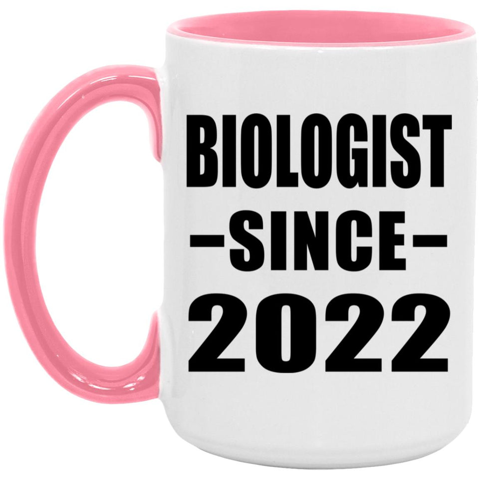 Biologist Since 2022 - 15oz Accent Mug Pink