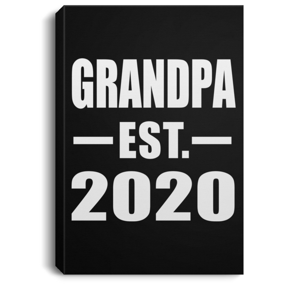 Grandpa Established EST. 2020 - Canvas Portrait