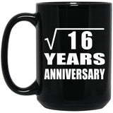 4th Anniversary Square Root of 16 Years Anniversary - 15oz Coffee Mug Black