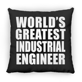 World's Greatest Industrial Engineer - Throw Pillow Black