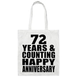 Happy 72nd Anniversary 72 Years & Counting - Tote Bag White
