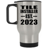 Tile Installer Established EST. 2023 - Silver Travel Mug