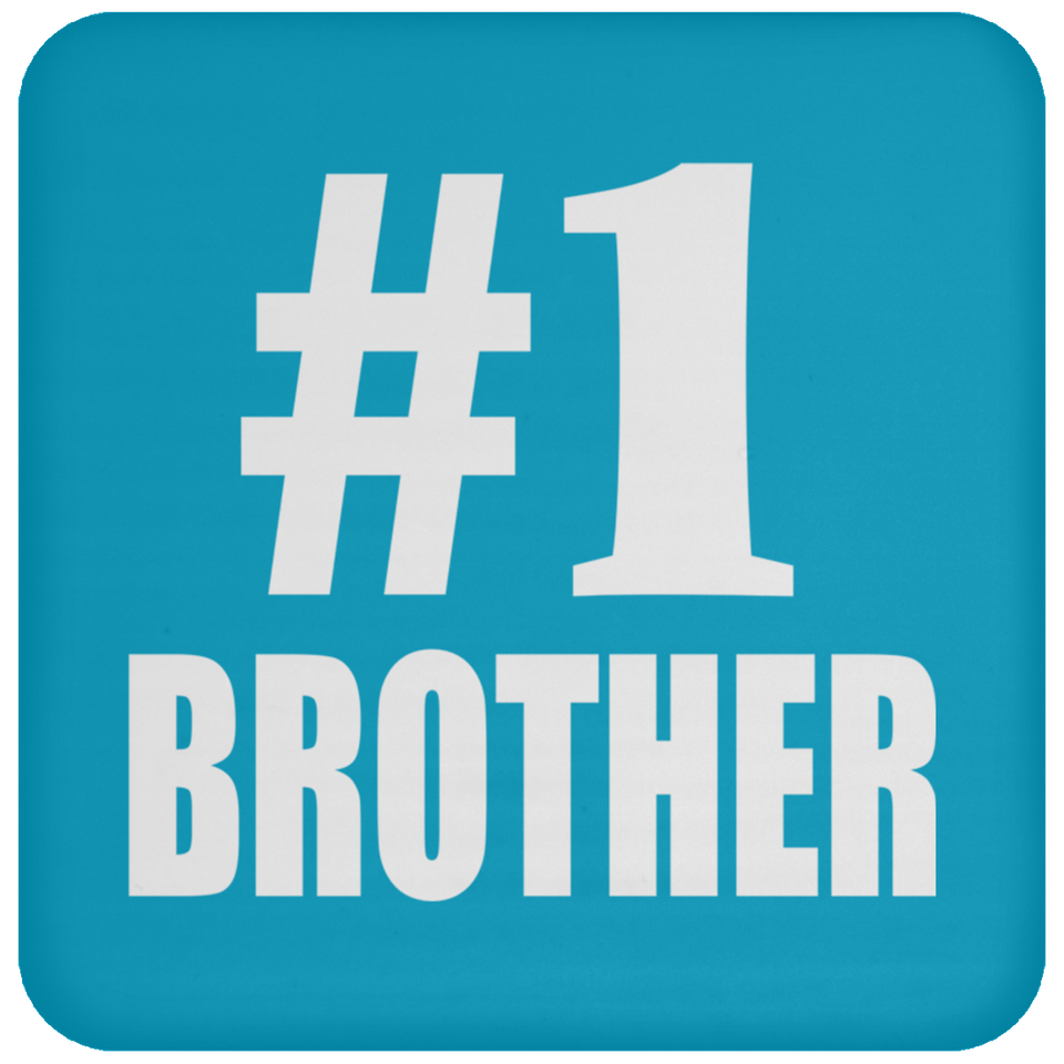 Number One #1 Brother - Drink Coaster