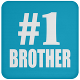 Number One #1 Brother - Drink Coaster