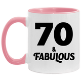 70th Birthday 70 & Fabulous - 11oz Accent Mug Pink