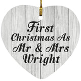 First Christmas As Mr & Mrs Wright - Heart Ornament F