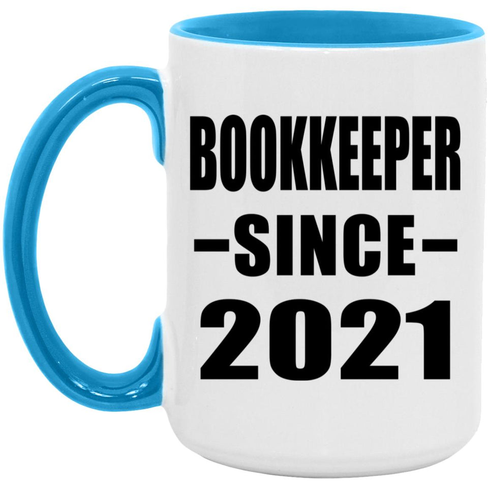 Bookkeeper Since 2021 - 15oz Accent Mug Blue