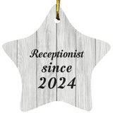 Receptionist Since 2024 - Star Ornament F