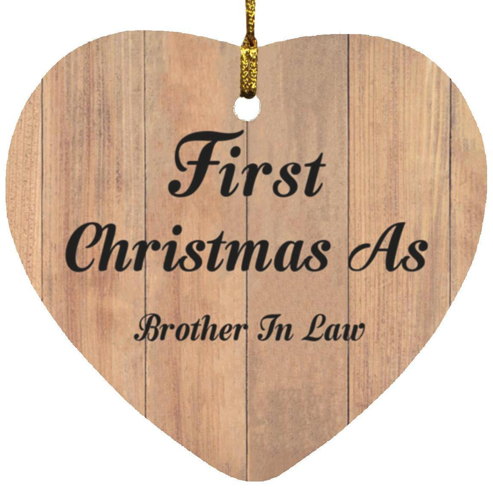 First Christmas As Brother In Law - Heart Ornament C