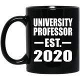 University Professor Established EST. 2020 - 11oz Coffee Mug Black