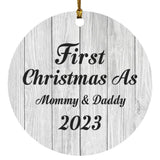 First Christmas As Mommy & Daddy 2023 - Circle Ornament F