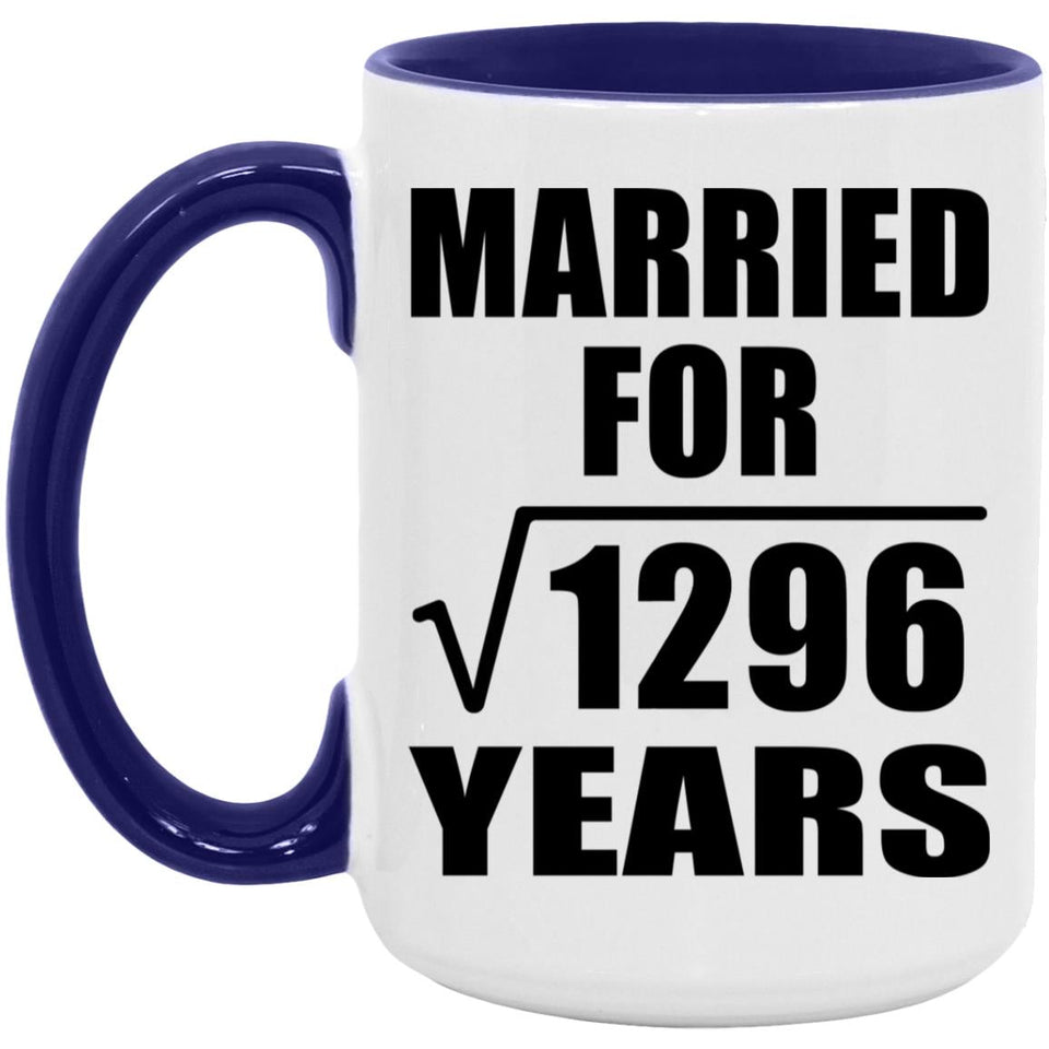 36th Anniversary Married For Square Root of 1296 Years - 15oz Accent Mug Purple