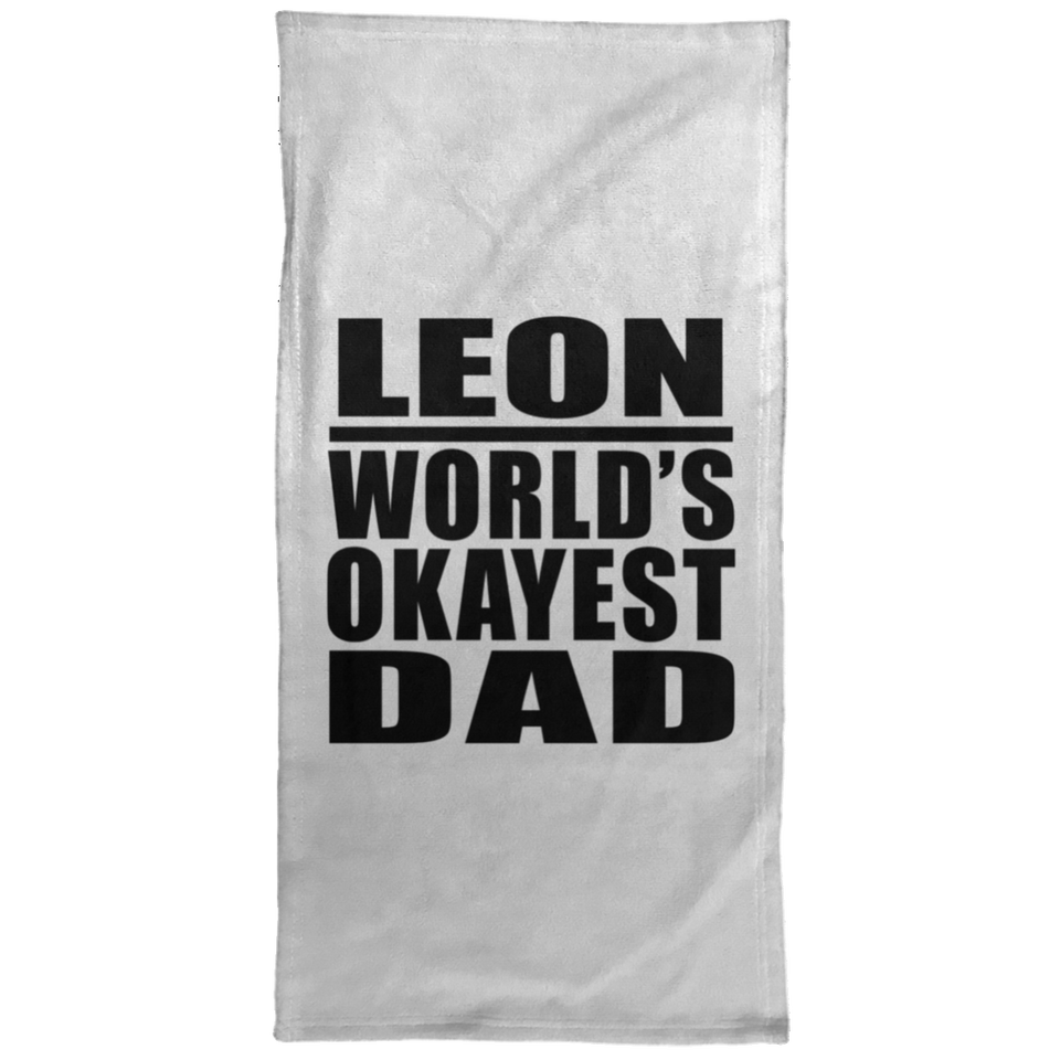 Leon World's Okayest Dad - Hand Towel