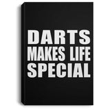 Darts Makes Life Special - Canvas Portrait
