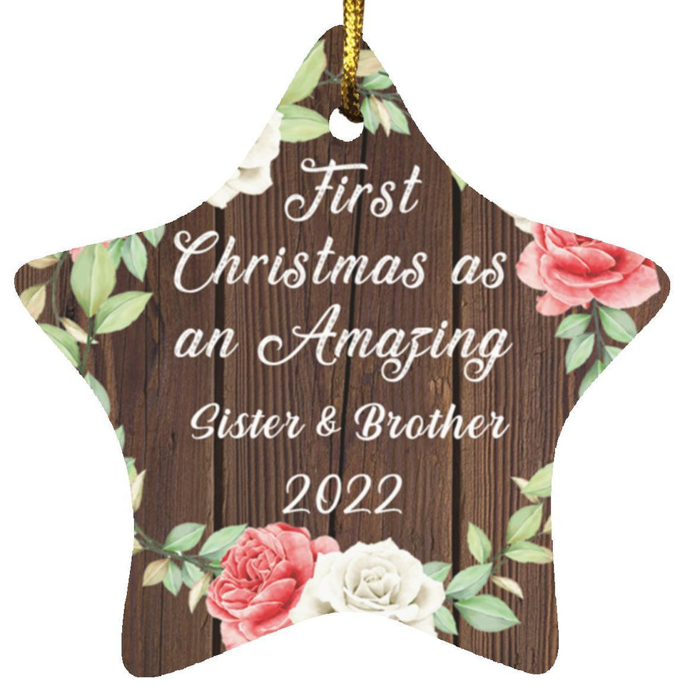 First Christmas As an Amazing Sister & Brother 2022 - Star Ornament A