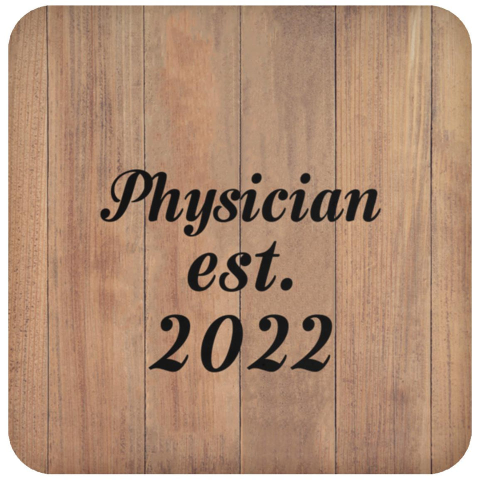 Physician Established Est. 2022 - Drink Coaster C