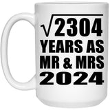 48th Anniversary Square Root of 2304 Years As Mr & Mrs 2024 - 15oz Coffee Mug